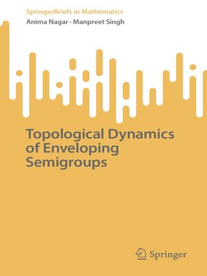 cover image of Topological Dynamics of Enveloping Semigroups